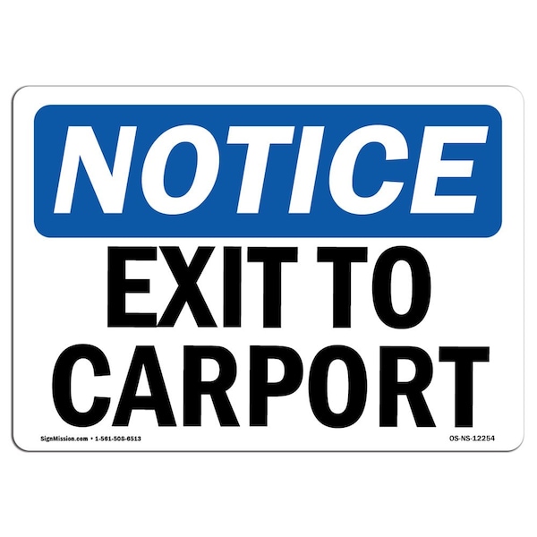 OSHA, Exit To Carport, 5in X 3.5in, 10PK, 3.5"W, 5" L, Landscape, PK10, OS-NS-D-35-L-12254-10PK